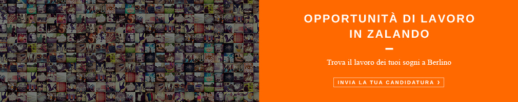 Offerte di lavoro in Zalando!